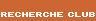 Commune du Club cherch (suivi de * pour une recherche par dbut)
